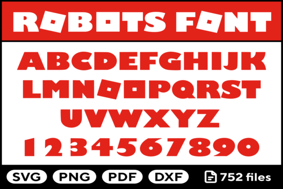 Robots Font Svg Png Pdf Dxf Alphabet for Creative Projects