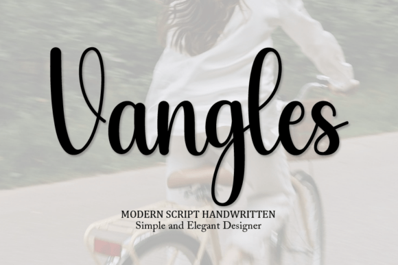 Vangles: A Free-Spirited Script for Creative Design